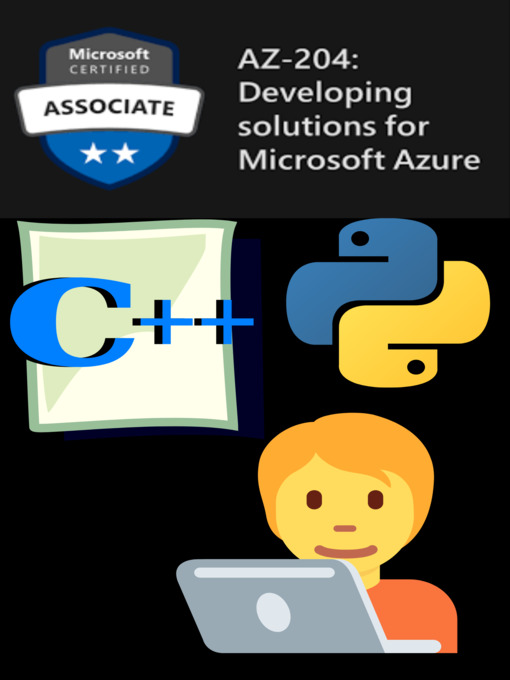 Title details for Azure Developer Associate--Developing Solutions for Microsoft Azure ( AZ-204 ) by Saransh Paliwal - Available